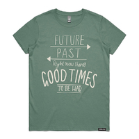  GOOD TIMES SMALL WOMENS SAGE T/SHIRT